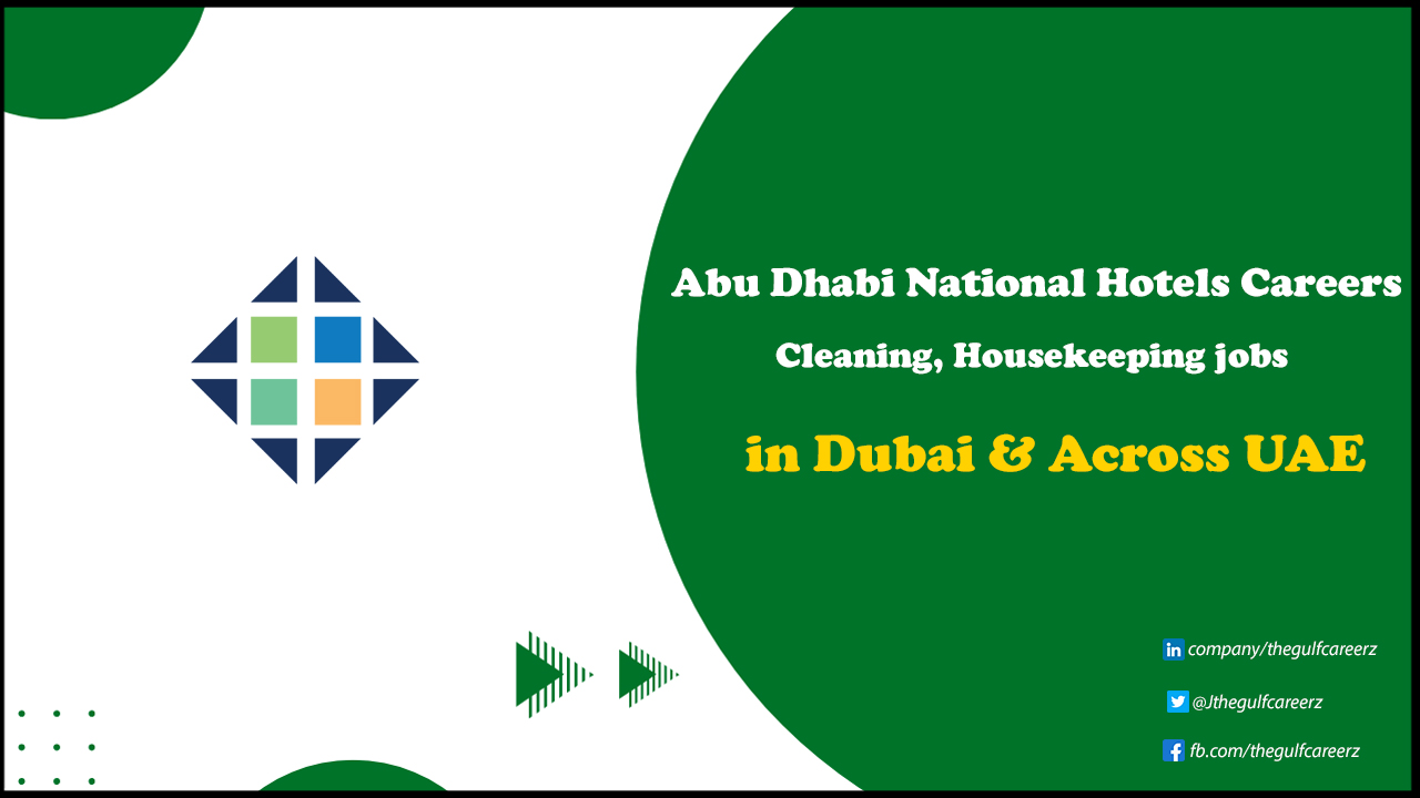 Abu Dhabi National Hotels Careers for Freshers | Apply Now Abu Dhabi National Hotels Careers