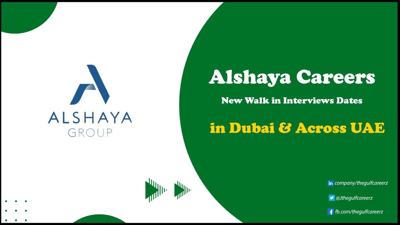 Alshaya Careers in Dubai for Freshers & Foreigners | Submit Application Today Alshaya Careers