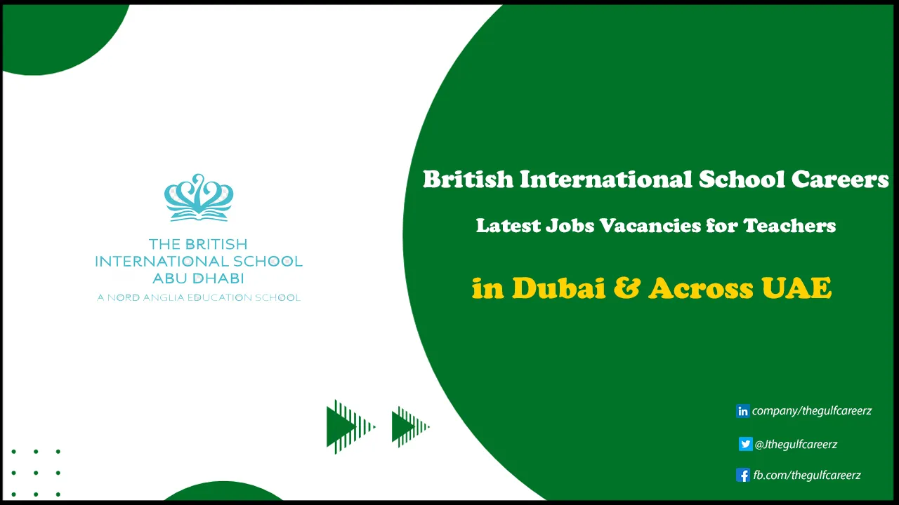 British International School Careers for Freshers & Foreigners | Apply Today British International School Careers