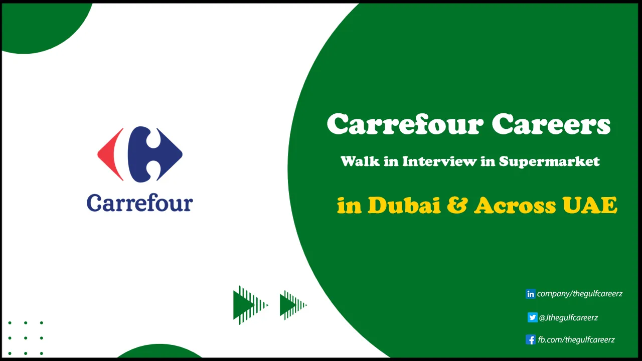 Carrefour Careers | Join the Leading Supermarket Team Today in UAE Carrefour Careers