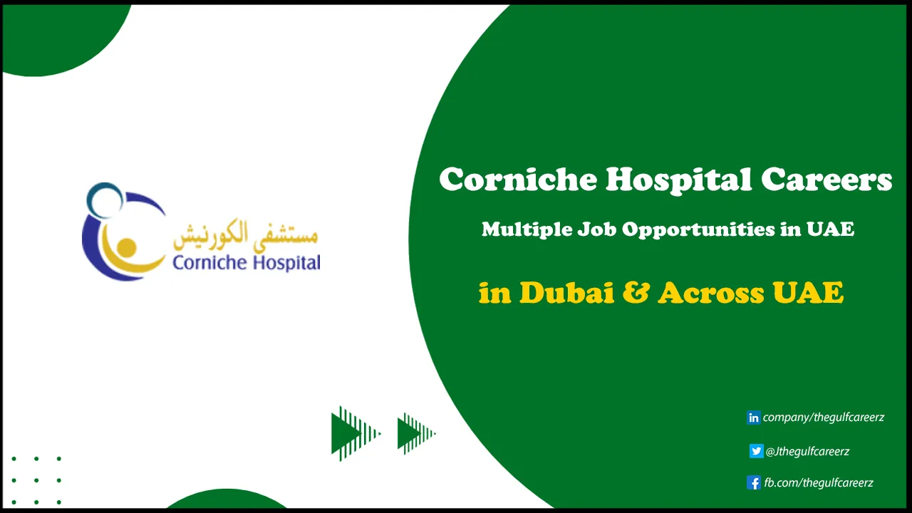 Corniche Hospital Careers | Apply Online for Latest Opportrunities Corniche Hospital Careers