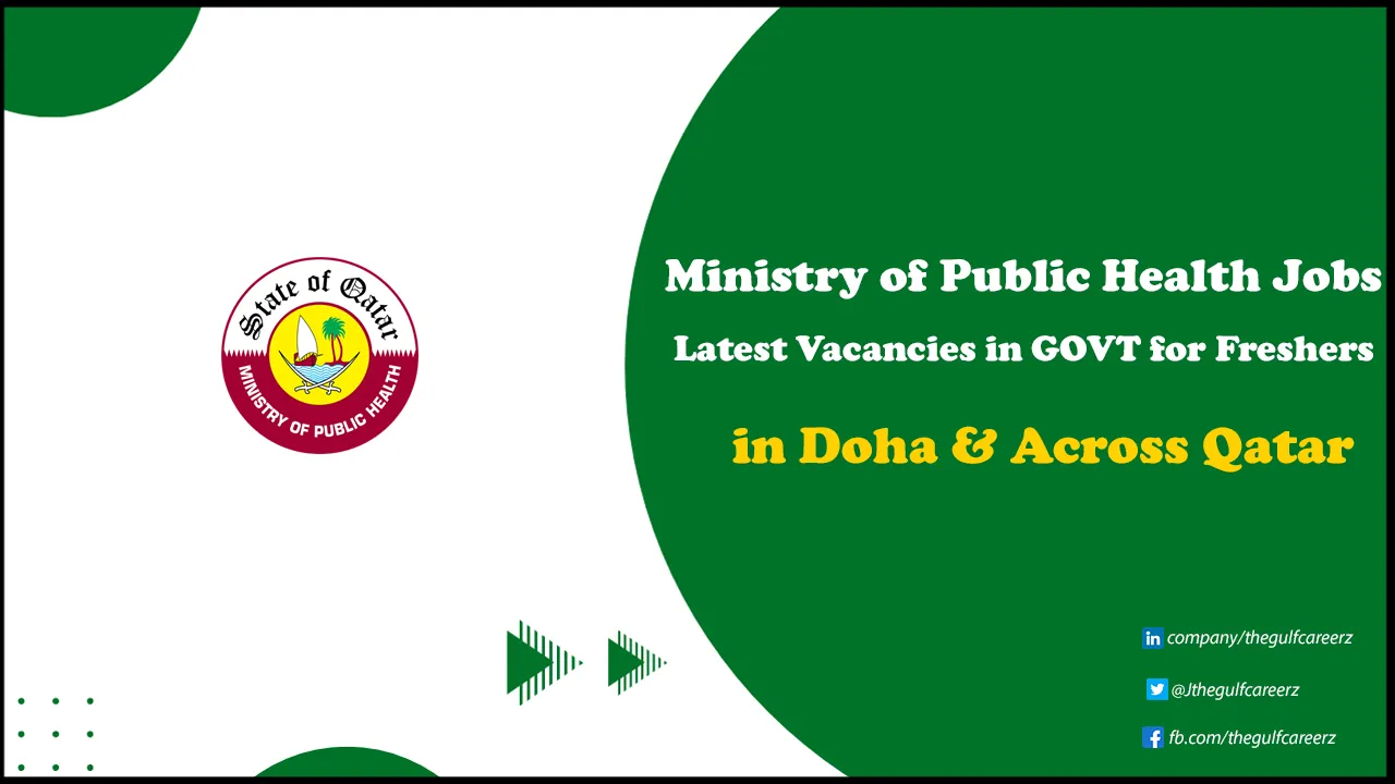 Ministry of Public Health Jobs in Doha & Across Qatar | Apply Now Ministry of Public Health Jobs in Doha