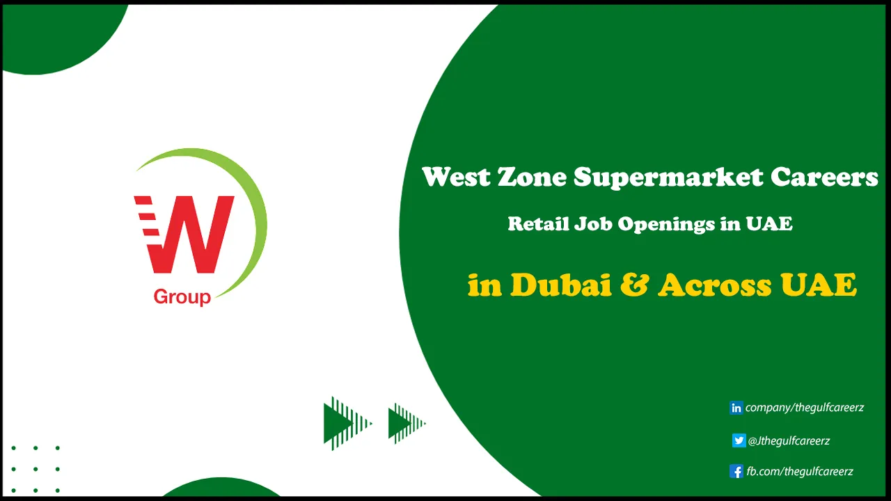 West Zone Supermarket Careers | Retail Job Openings for Foreigners West Zone Supermarket Careers
