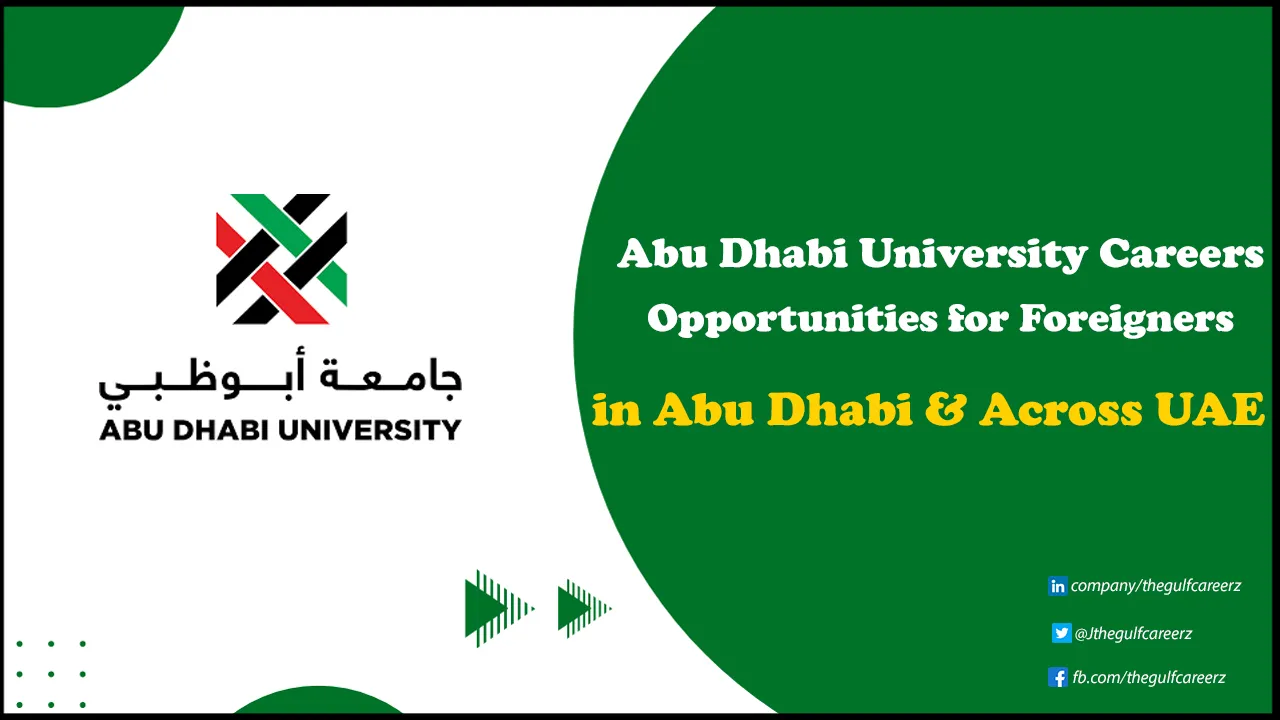 Abu Dhabi University Careers | Apply Online for New Positions Abu Dhabi University Careers