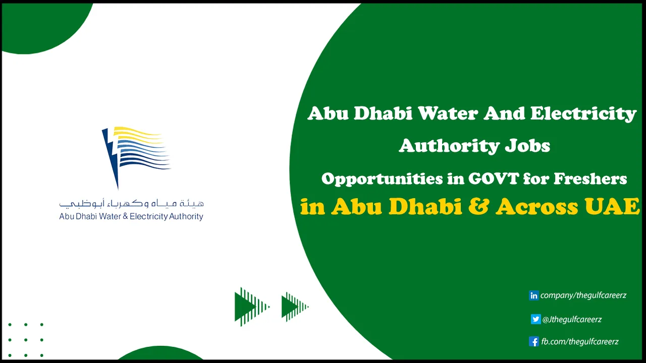 Abu Dhabi Water and Electricity Authority Jobs