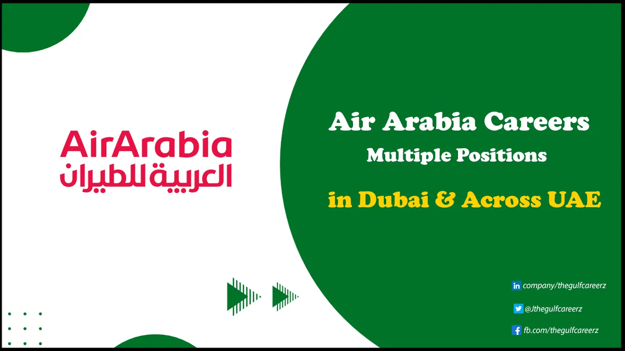 Air Arabia Careers in Airlines for Freshers | Submit Application Today