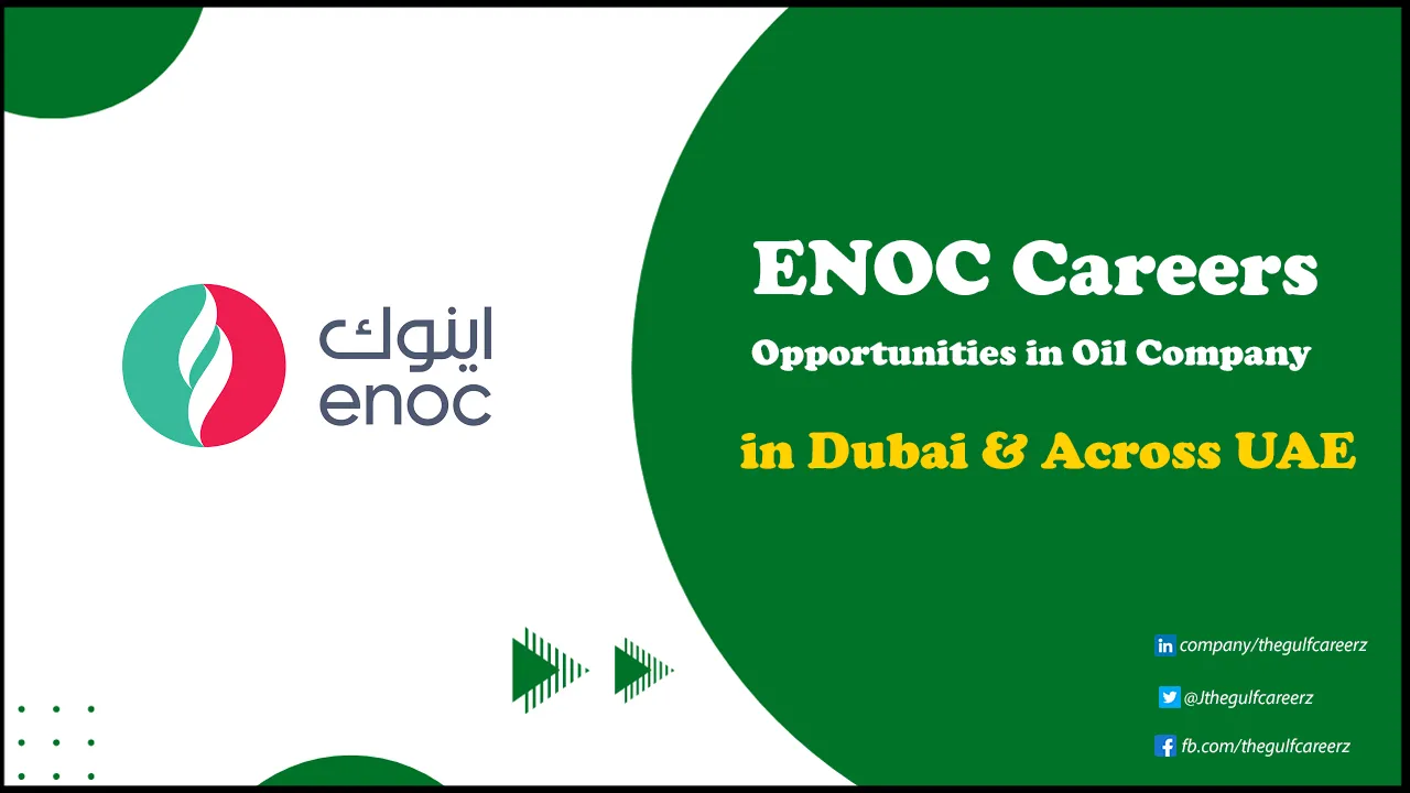 Enoc Careers | Recent Opportunities in Emirates National Oil Company ENOC Careers