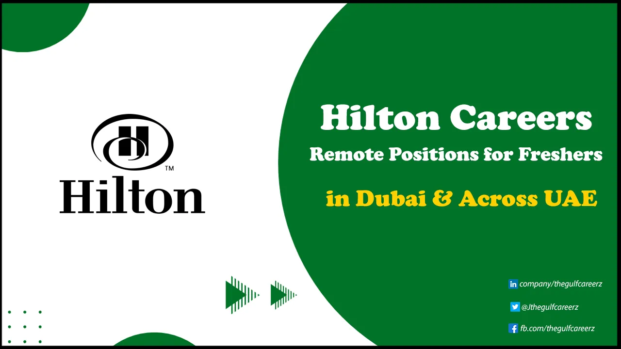 Hilton Careers | Remote Positions for Freshers in Hotels & Resorts Hilton Careers