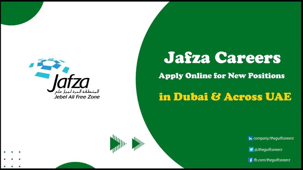 JAFZA Careers | Apply Online for Latest Opportunities in UAE JAFZA Careers