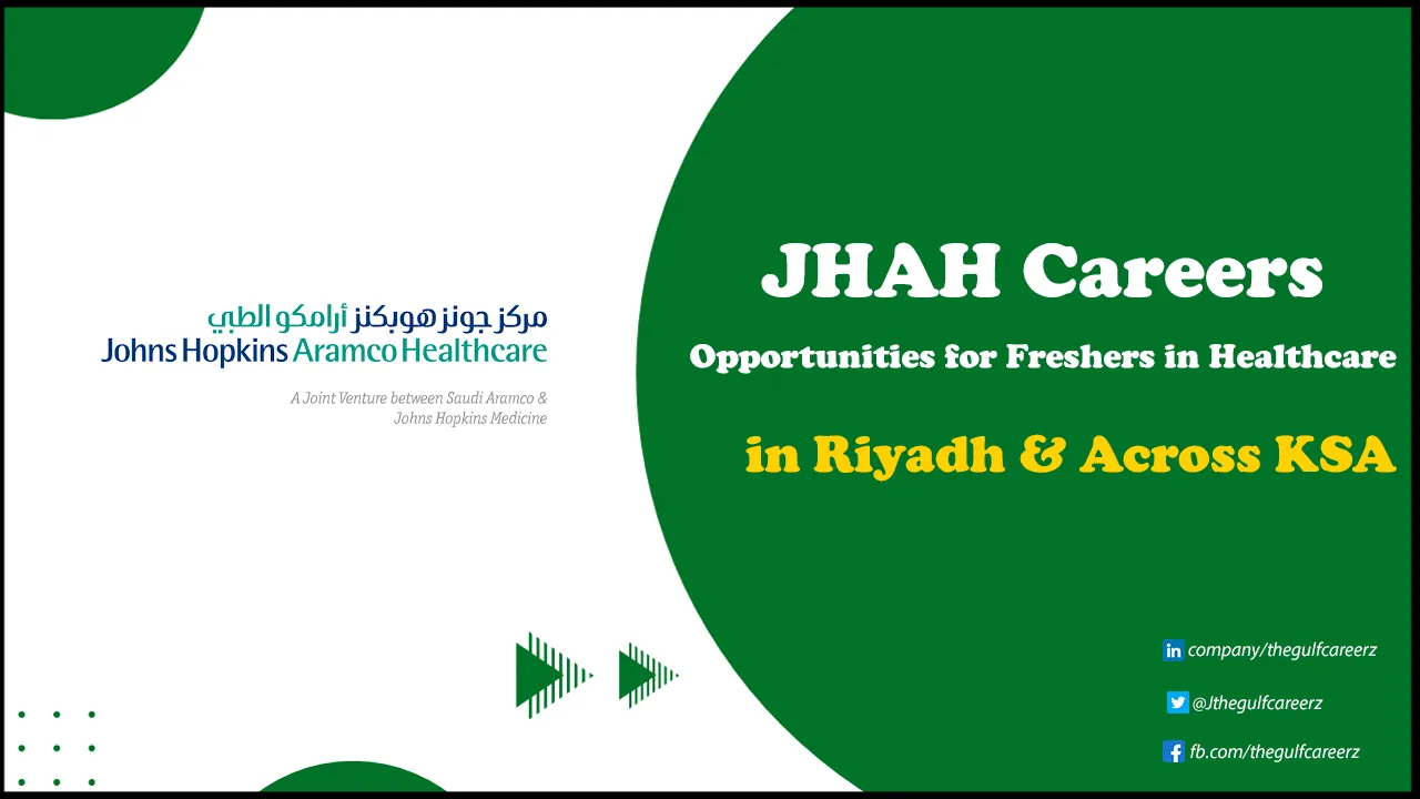 JHAH Careers in Healthcare for Freshers | Apply Now in KSA Jhah Careers