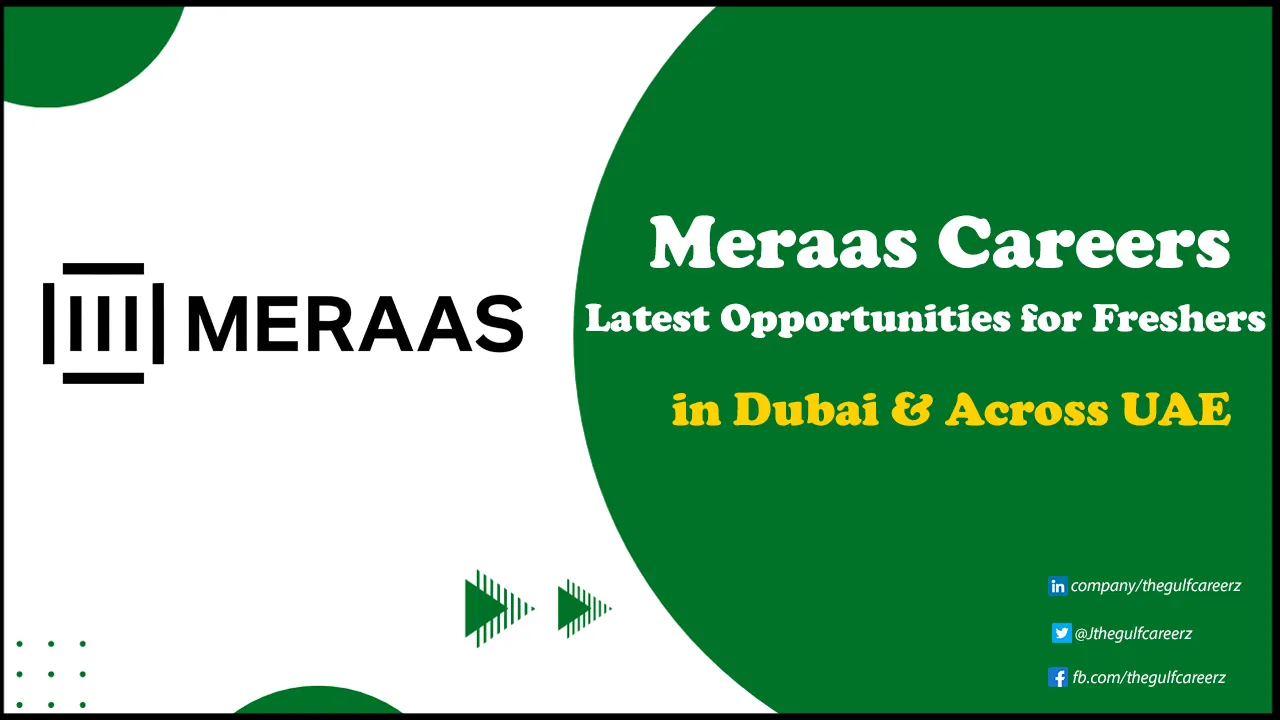 Meraas Careers | Latest Jobs Positions for Foreigners in UAE