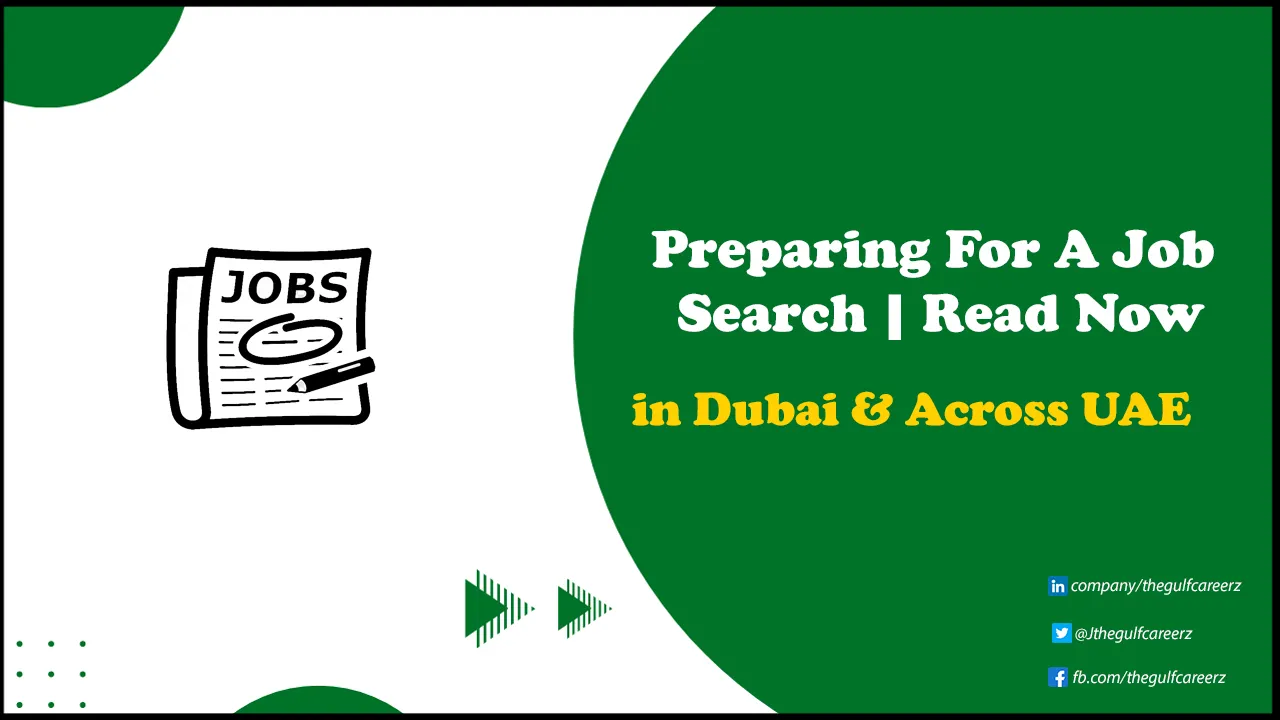 How to Prepare for A Job Search in Dubai | Take a Look preparing for a job search in Dubai