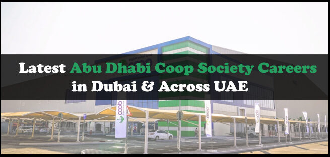 Abu Dhabi Coop Society Careers