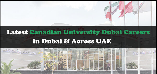 Canadian University Dubai Careers