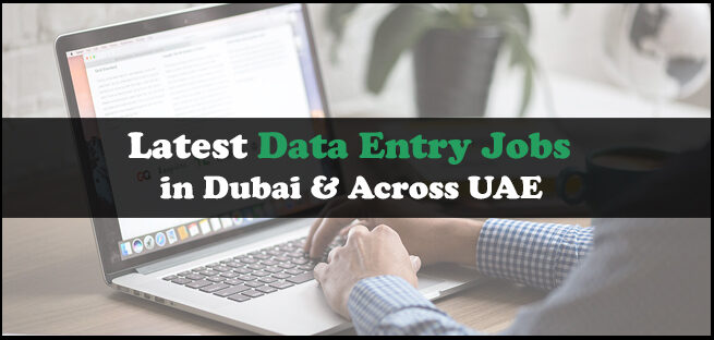 Data Entry Jobs in Dubai