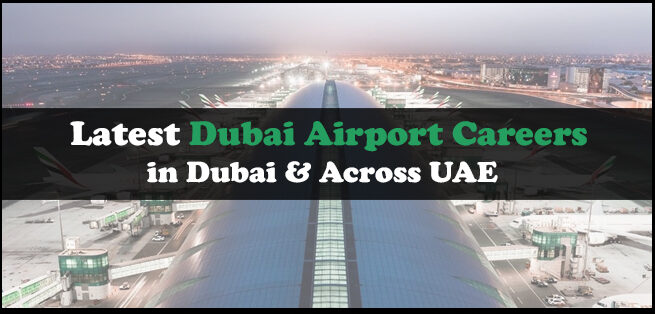 Dubai Airport Careers