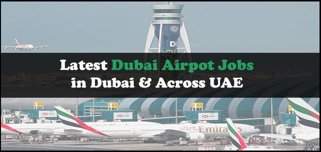 Dubai Airport Jobs