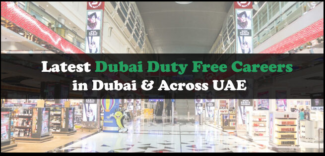 Dubai Duty Free Careers