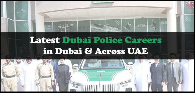 Dubai Police Careers