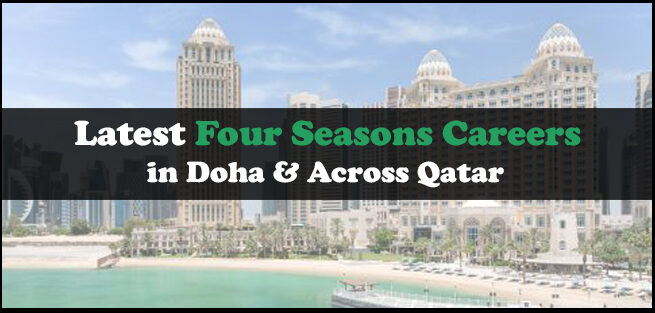 Four Seasons Careers in Qatar