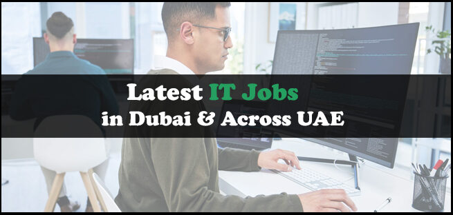 IT Jobs in Dubai