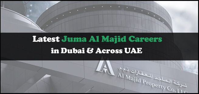 Juma Al Majid Careers