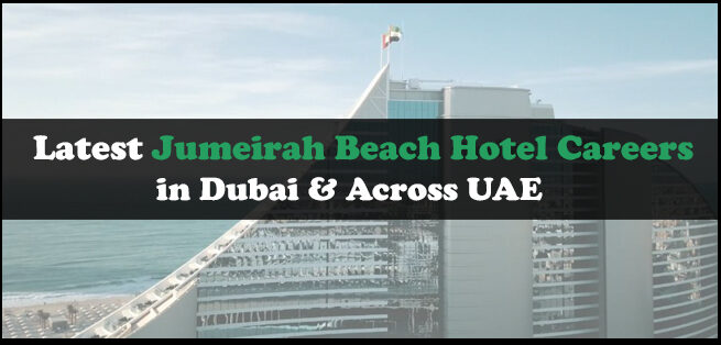 Jumeirah Beach Hotel Careers