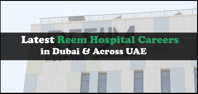 Reem Hospital Careers