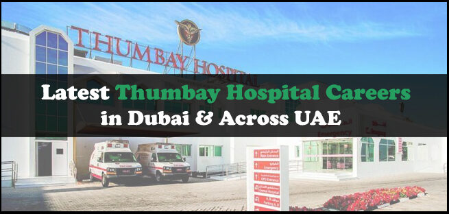 Thumbay Hospital Careers