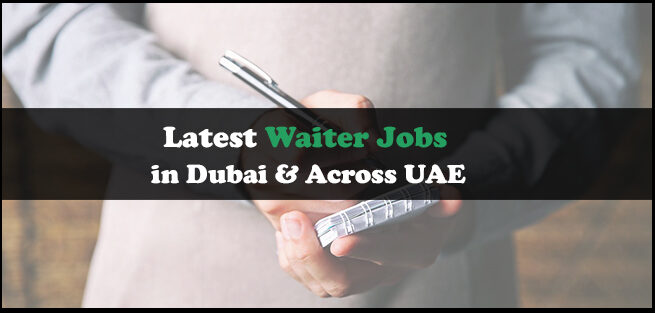 Waiter Jobs in Dubai