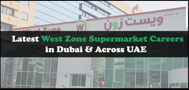 West Zone Supermarket Careers